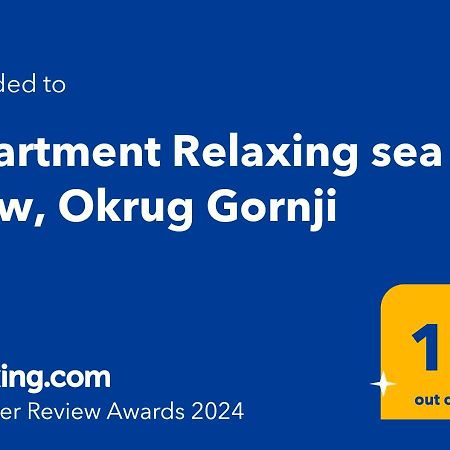 Apartment Relaxing Sea View, Okrug Gornji Exteriör bild
