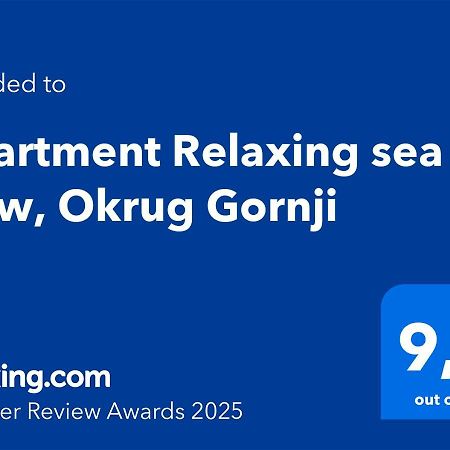 Apartment Relaxing Sea View, Okrug Gornji Exteriör bild